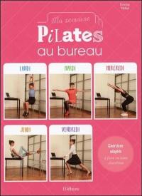 Ma semaine Pilates au bureau