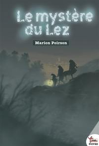 Le mystère du Lez