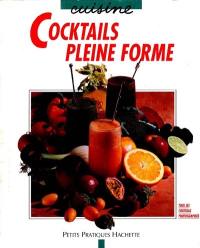 Cocktails pleine forme