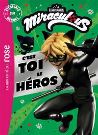 Miraculous : c'est toi le héros