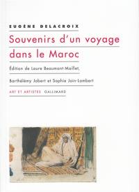 Souvenirs d'un voyage dans le Maroc