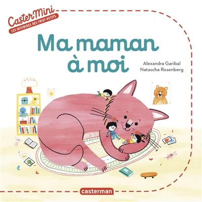 Ma maman à moi