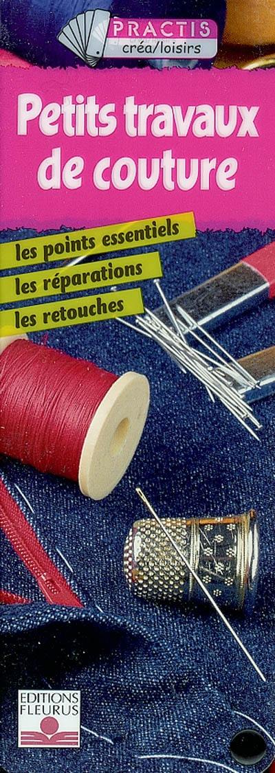 Petits travaux de couture : les points essentiels, les réparations, les retouches