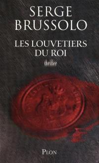 Les louvetiers du roi