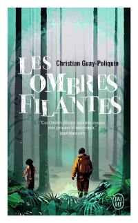 Les ombres filantes