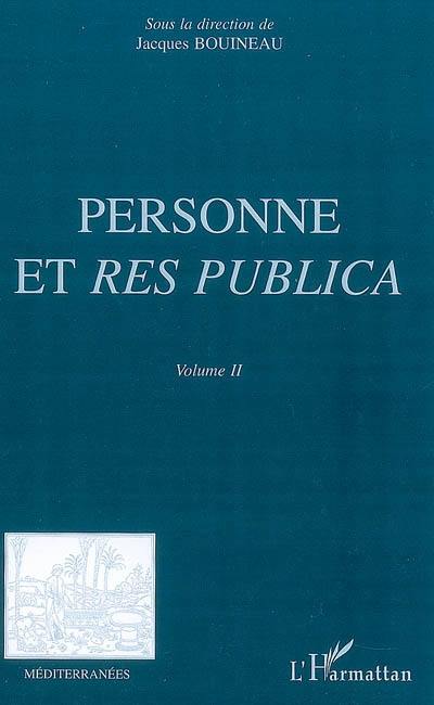 Personne et res publica. Vol. 2