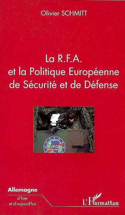 La RFA et la politique européenne de sécurité et de défense