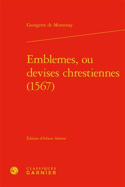 Emblemes, ou Devises chrestiennes (1567)