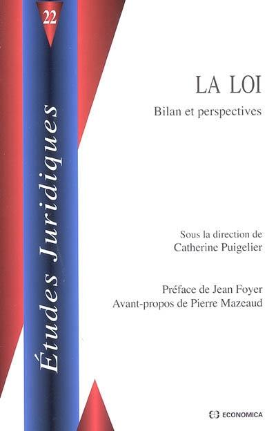 La loi : bilan et perspectives