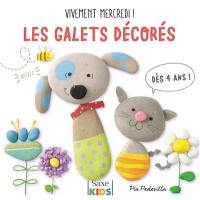 Vivement mercredi !. Les galets décorés