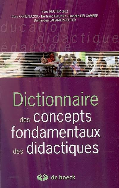 Dictionnaire des concepts fondamentaux des didactiques