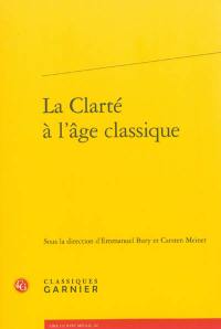 La clarté à l'âge classique