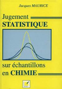 Jugement statistique sur échantillons en chimie