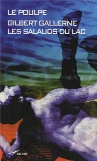 Les salauds du lac