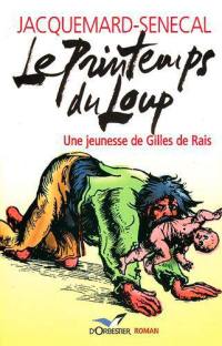 Le printemps du loup