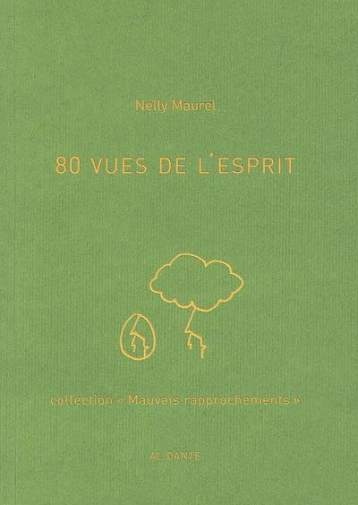 80 vues de l'esprit