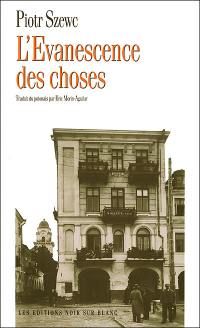 L'évanescence des choses