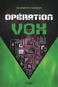 Opération VOX