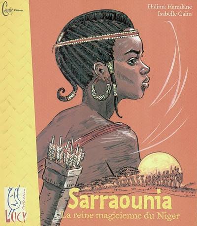 Sarraounia, la reine magicienne du Niger