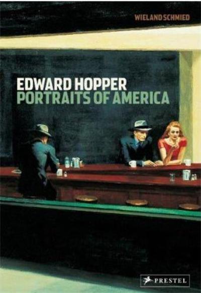 Edward Hopper Portraits of America