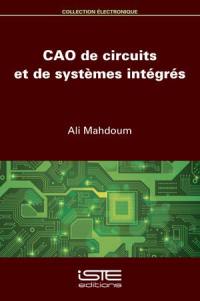 CAO de circuits et de systèmes intégrés