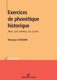 Exercices de phonétique historique : avec des rappels de cours