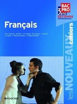 Français : seconde professionnelle bac pro 3 ans