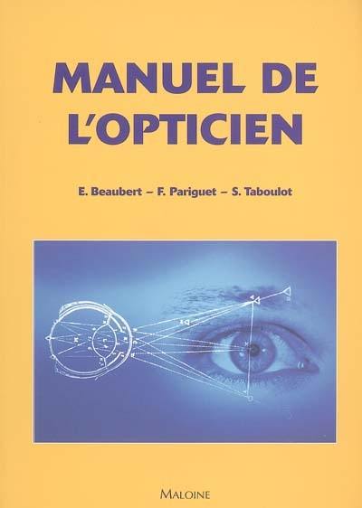 Manuel de l'opticien