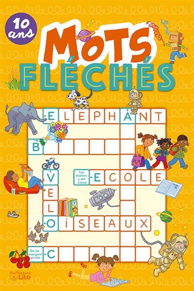 Mots fléchés : 10 ans