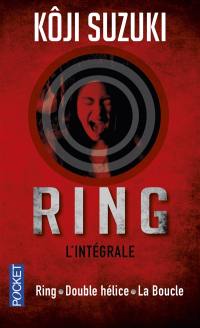 Ring : l'intégrale