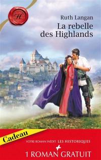 La rebelle des Highlands. Tendre revanche