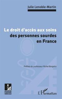 Le droit d'accès aux soins des personnes sourdes en France