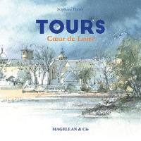 Tours : coeur de Loire