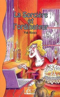 La sorcière et l'ordinateur