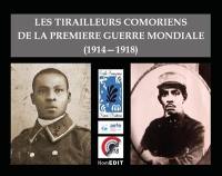 Les tirailleurs comoriens de la Première Guerre mondiale : 1914-1918