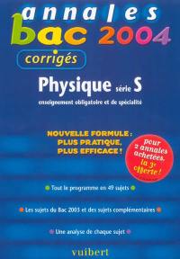 Physique série S enseignement obligatoire et de spécialité : tout le programme en 49 sujets, les sujets du Bac et des sujets complémentaires, une analyse de chaque sujet