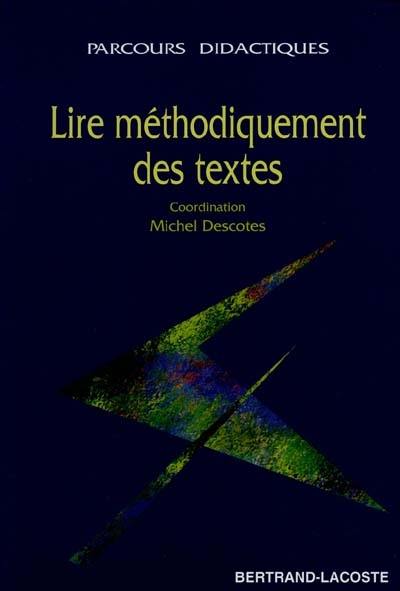 Lire méthodiquement des textes