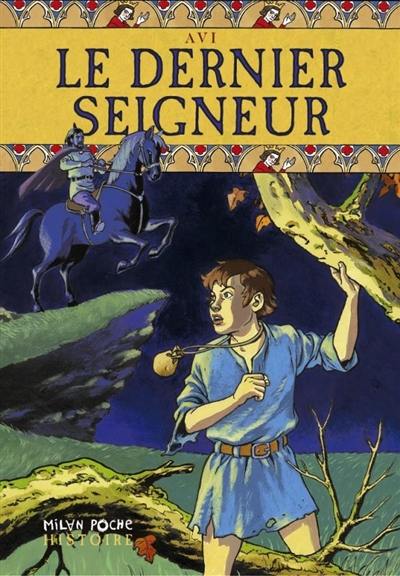 Le dernier seigneur