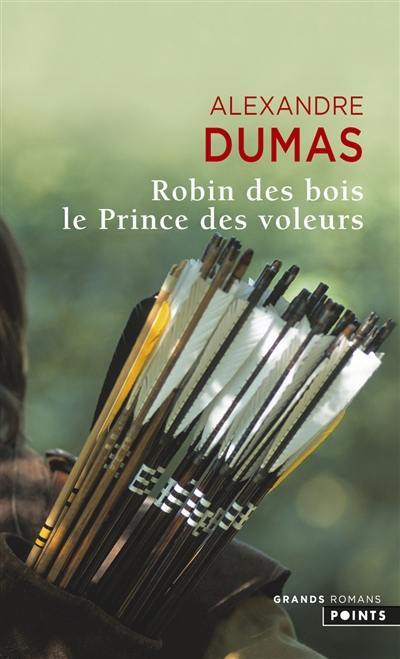 Robin des bois, le prince des voleurs