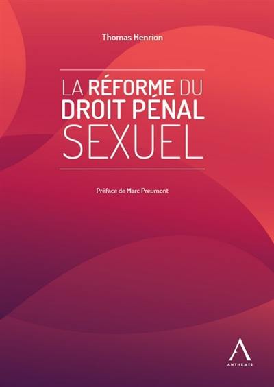 La réforme du droit pénal sexuel