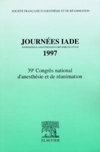 Journées IADE, Infirmièr(e)s Anesthésistes Diplomé(e)s d'Etat, 1997