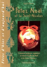 Fêtez Noël et la Saint-Nicolas