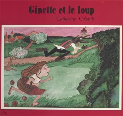 Ginette et le loup