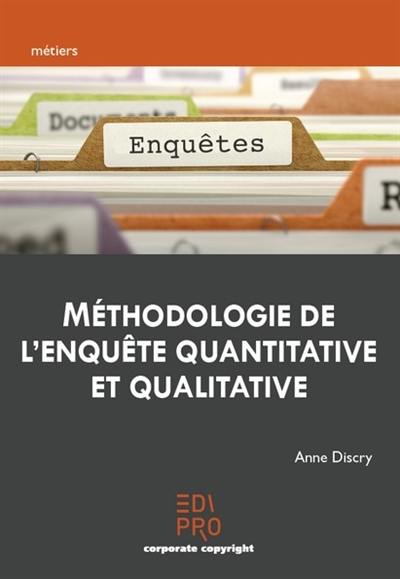 Méthodologie de l'enquête quantitative et qualitative