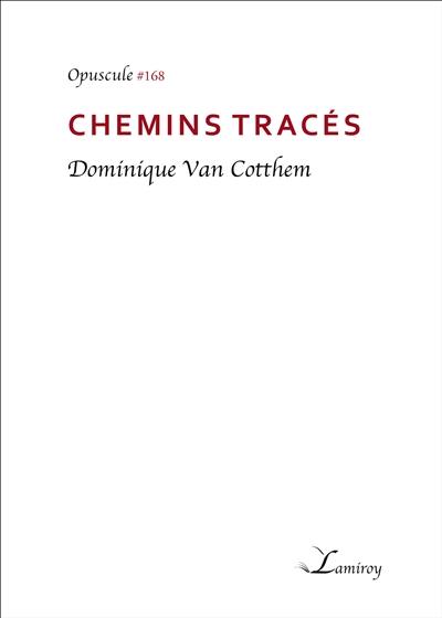 Chemins tracés