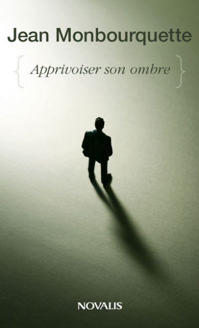 Apprivoiser son ombre