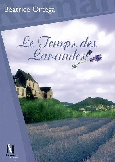 Le temps des lavandes