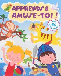 Apprends & amuse-toi !