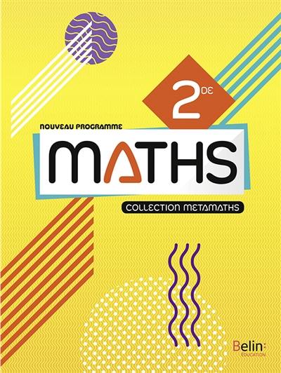 Maths 2de : nouveau programme