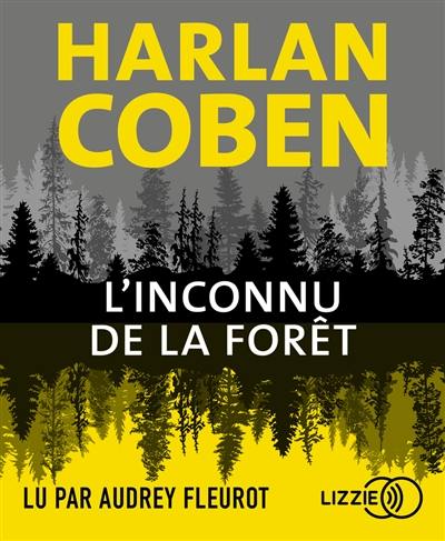 L'inconnu de la forêt